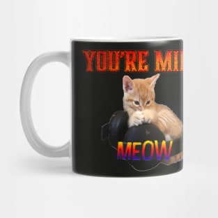 Gamer Cat - You're Mine Meow Mug